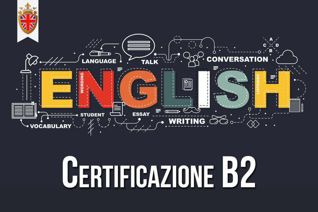 Certificazione di Inglese B2 con Corso di Inglese in omaggio